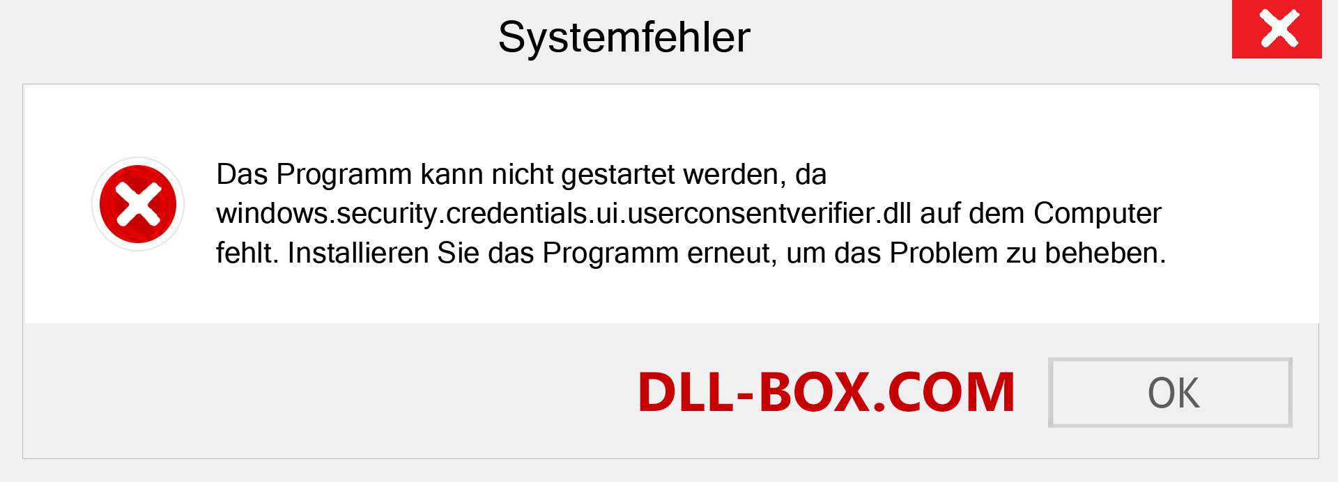windows.security.credentials.ui.userconsentverifier.dll-Datei fehlt?. Download für Windows 7, 8, 10 - Fix windows.security.credentials.ui.userconsentverifier dll Missing Error unter Windows, Fotos, Bildern