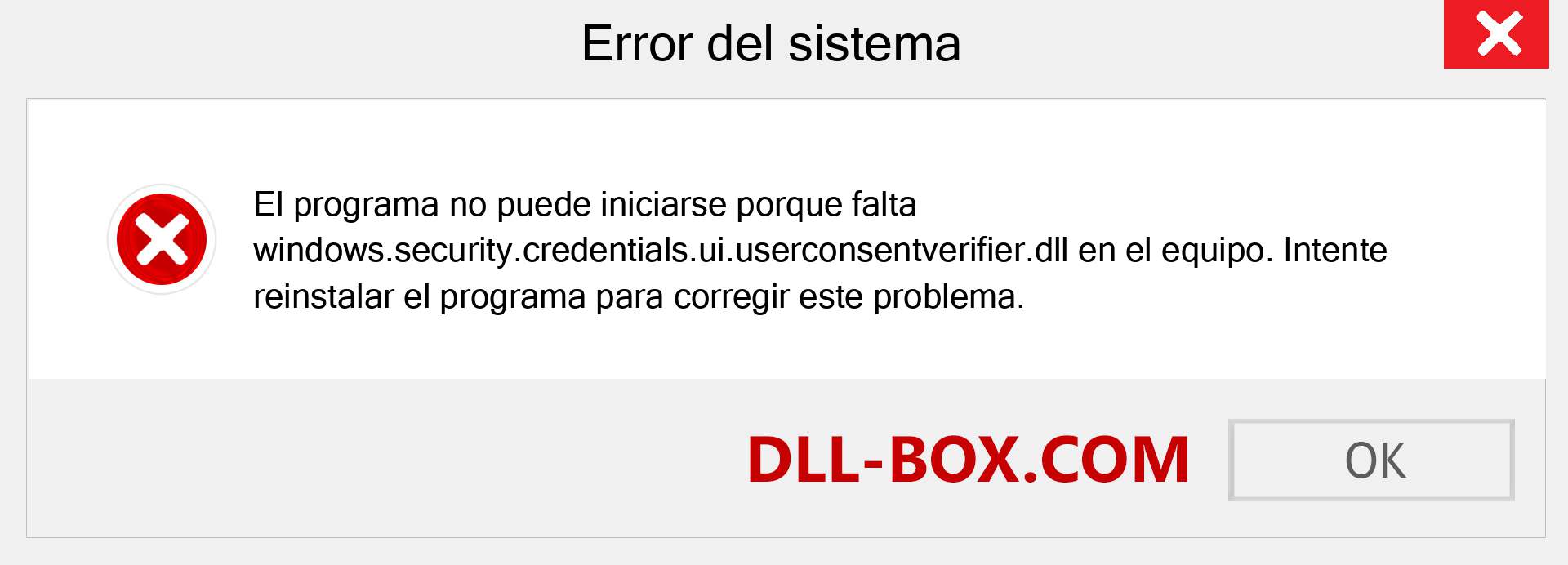 ¿Falta el archivo windows.security.credentials.ui.userconsentverifier.dll ?. Descargar para Windows 7, 8, 10 - Corregir windows.security.credentials.ui.userconsentverifier dll Missing Error en Windows, fotos, imágenes