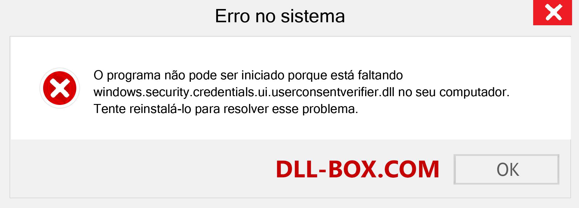 Arquivo windows.security.credentials.ui.userconsentverifier.dll ausente ?. Download para Windows 7, 8, 10 - Correção de erro ausente windows.security.credentials.ui.userconsentverifier dll no Windows, fotos, imagens